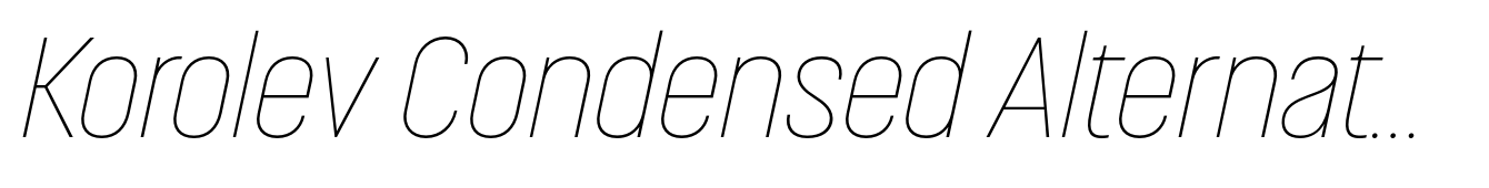 Korolev Condensed Alternates Thin Italic